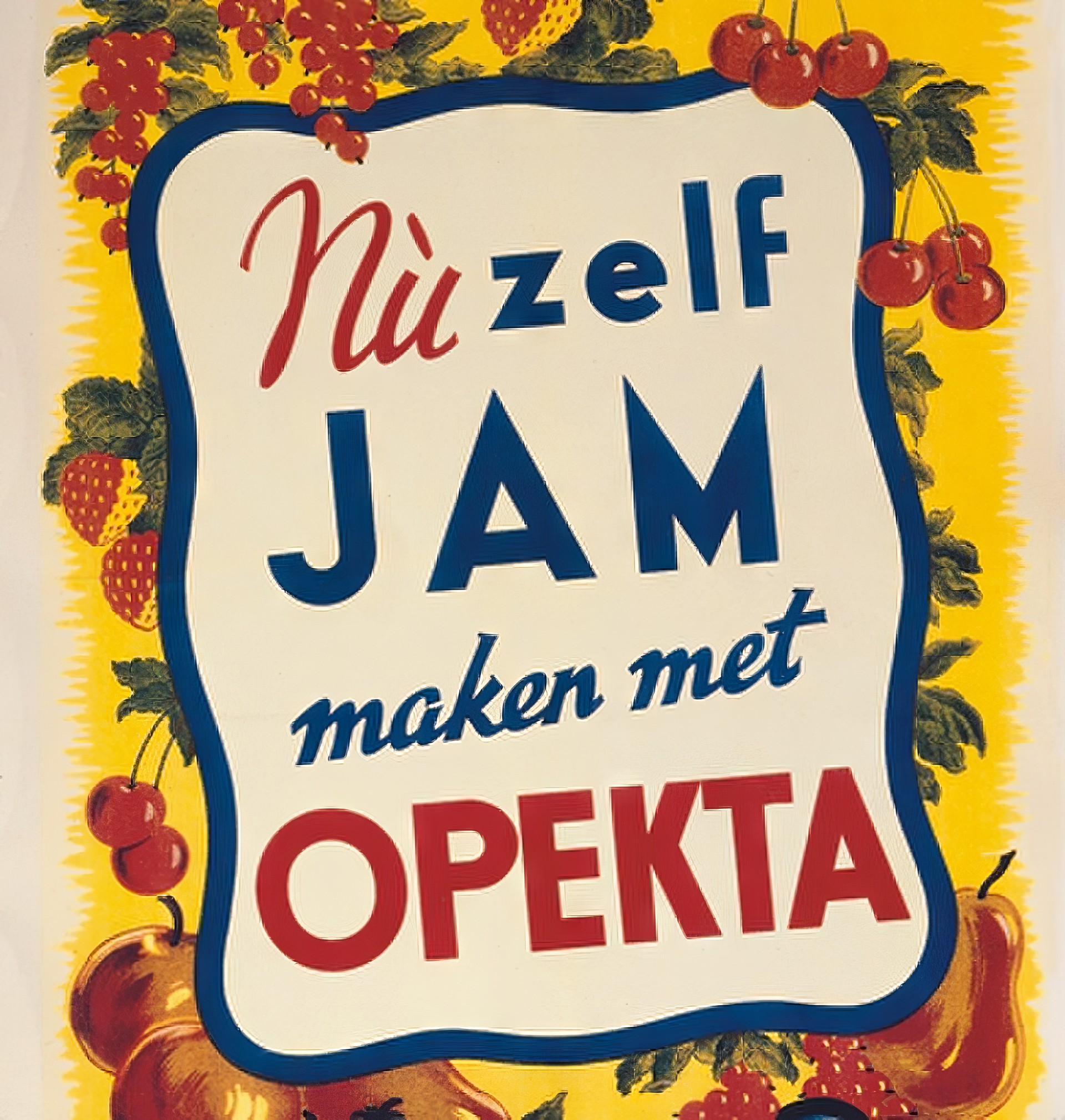 Рекламный плакат Opekta из комнаты Анны Франк в секретном флигеле. Надпись на плакате - «Теперь приготовьте джем с Opekta».